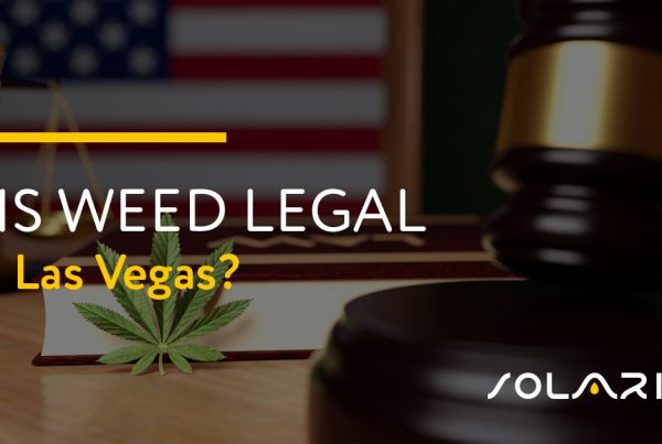 Is Weed Legal in Las Vegas